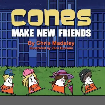 Kužele si nájdu nových priateľov - Cones Make New Friends