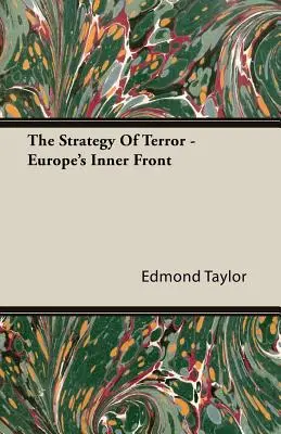 Stratégia teroru - vnútorný front Európy - The Strategy Of Terror - Europe's Inner Front