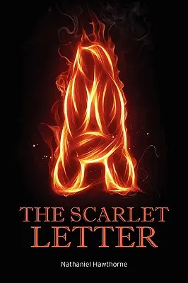 Šarlátové písmeno - The Scarlet Letter