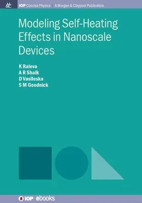 Modelovanie efektov samovznietenia v zariadeniach na nanoúrovni - Modeling Self-Heating Effects in Nanoscale Devices