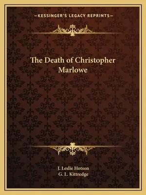 Smrť Christophera Marlowa - The Death of Christopher Marlowe