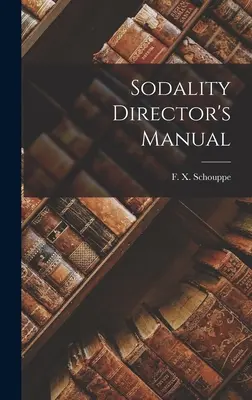 Príručka riaditeľa sodality - Sodality Director's Manual