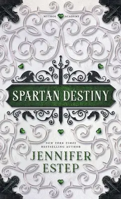 Sparťanský osud: A Mythos Academy Novel - Spartan Destiny: A Mythos Academy Novel