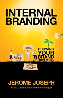 Vnútorný branding: Pestovanie vašej značky zvnútra - Internal Branding: Growing Your Brand from Within