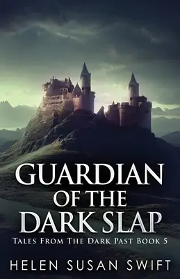 Strážca temnej facky - Guardian Of The Dark Slap