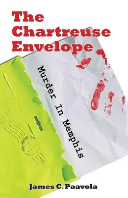 The Chartreuse Envelope: Vražda v Memphise - The Chartreuse Envelope: Murder in Memphis