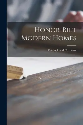 Moderné domy Honor-bilt - Honor-bilt Modern Homes