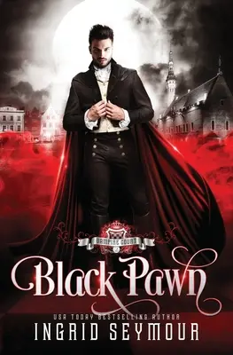 Upírsky dvor: Čierny pešiak - Vampire Court: Black Pawn