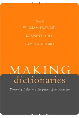 Tvorba slovníkov: Zachovanie pôvodných jazykov Ameriky - Making Dictionaries: Preserving Indigenous Languages of the Americas