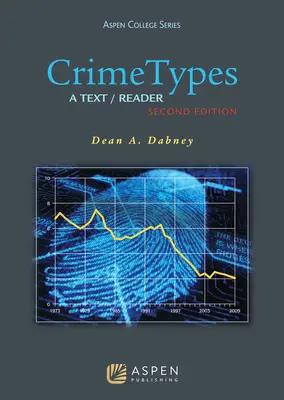 Typy trestných činov: A Text/Reader - Crime Types: A Text/Reader