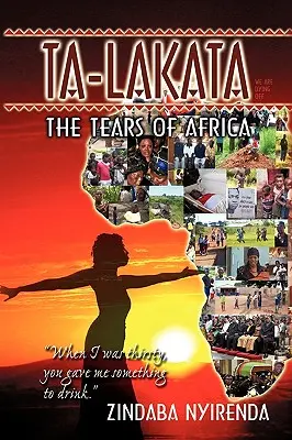Ta-Lakata: Slzy Afriky - Ta-Lakata: The Tears of Africa
