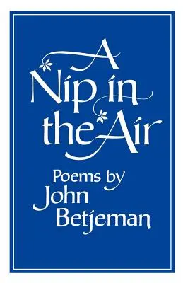 Nádych vo vzduchu: Básne - A Nip in the Air: Poems