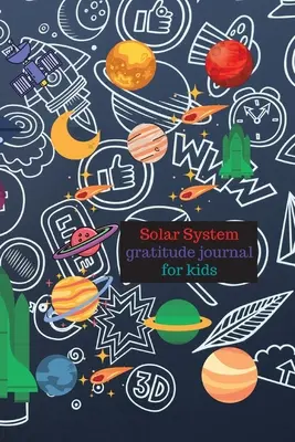 Slnečná sústava denník vďačnosti pre deti - Solar system gratitude journal for kids