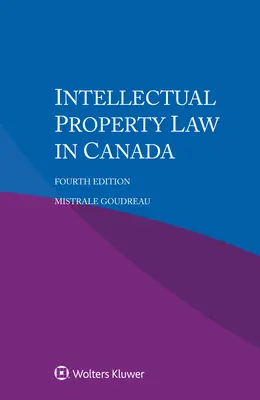 Právo duševného vlastníctva v Kanade - Intellectual Property Law in Canada