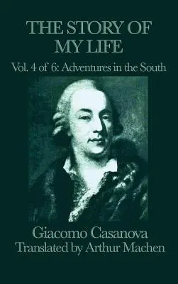 Príbeh môjho života 4. zväzok Dobrodružstvá na juhu - The Story of My Life Vol. 4 Adventures in the South