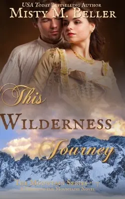 Táto cesta divočinou - This Wilderness Journey