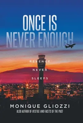Raz nestačí: Pomsta nikdy nespí - Once Is Never Enough: Revenge Never Sleeps