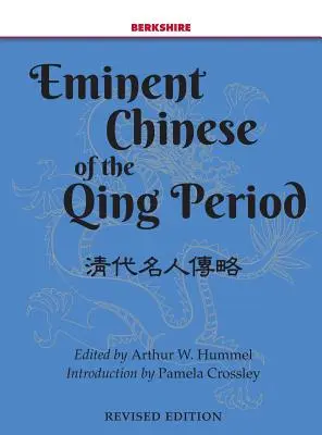 Významní Číňania obdobia Čching - Eminent Chinese of the Qing Period