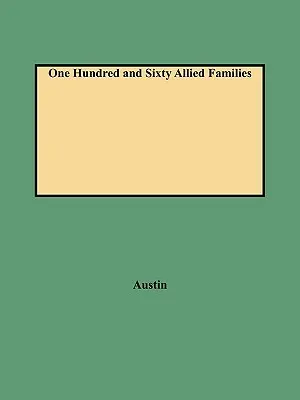 Sto šesťdesiat spojeneckých rodín - One Hundred and Sixty Allied Families