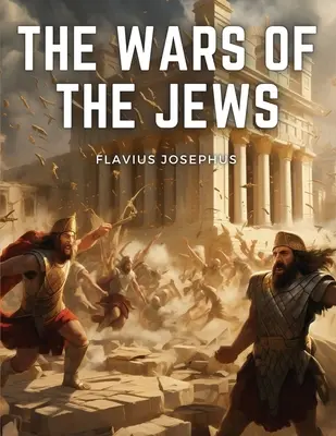 Vojny Židov - The Wars Of The Jews