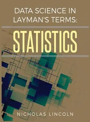 Dátová veda v laických podmienkach: Štatistika v laickom jazyku - Data Science in Layman's Terms: Statistics