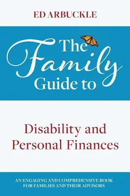 Rodinný sprievodca zdravotným postihnutím a osobnými financiami - The Family Guide to Disability and Personal Finances