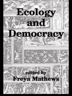 Ekológia a demokracia - Ecology and Democracy