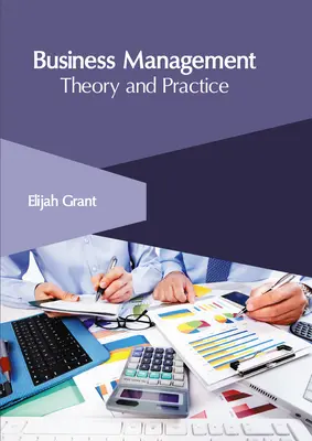 Podnikový manažment: Teória a prax - Business Management: Theory and Practice