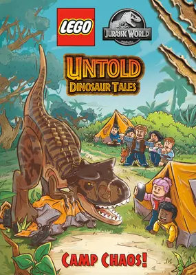 Nevypovedané dinosaurie príbehy #2: Táborový chaos! (Lego Jurský svet) - Untold Dinosaur Tales #2: Camp Chaos! (Lego Jurassic World)