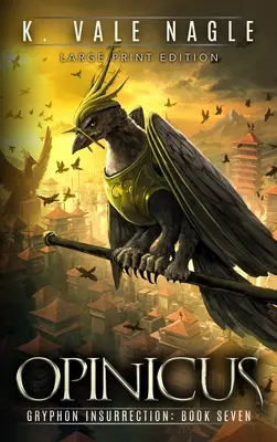 Opinicus: Veľké tlačené vydanie - Opinicus: Large Print Edition