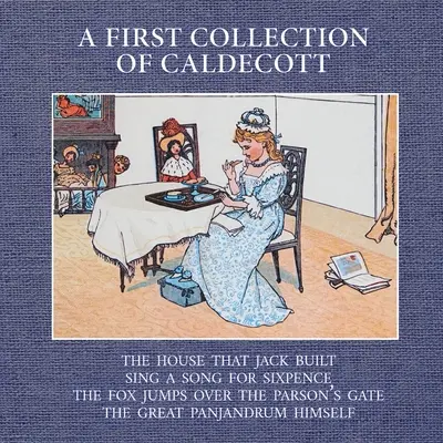Prvá zbierka Caldecotta - A First Collection of Caldecott