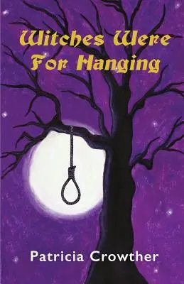 Čarodejnice boli na obesenie - Witches Were for Hanging