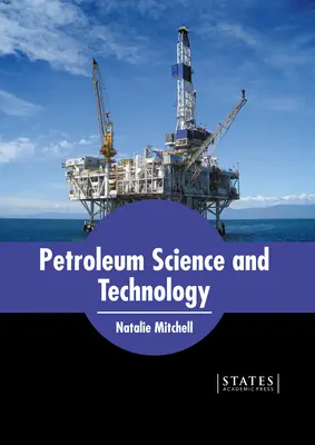 Ropná veda a technológia - Petroleum Science and Technology
