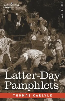Pamflety z posledných dní - Latter-Day Pamphlets
