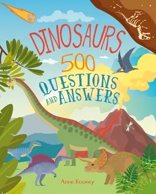 Dinosaury: 500 otázok a odpovedí - Dinosaurs: 500 Questions and Answers