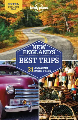 Lonely Planet Najlepšie výlety v Novom Anglicku 5 - Lonely Planet New England's Best Trips 5