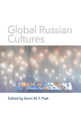 Globálne ruské kultúry - Global Russian Cultures