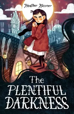 Hojná tma - The Plentiful Darkness