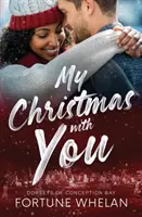 Moje Vianoce s tebou - My Christmas With You