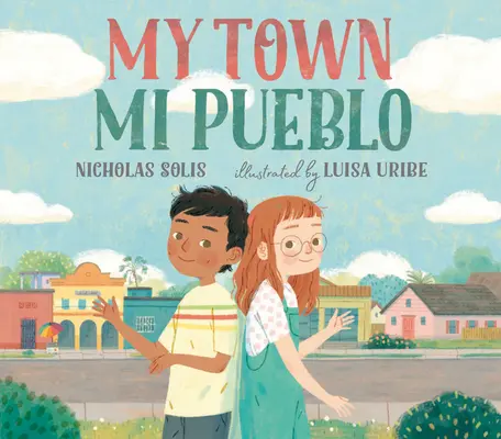 Moje mesto / Mi Pueblo - My Town / Mi Pueblo