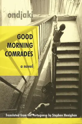 Dobré ráno, súdruhovia - Good Morning Comrades