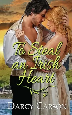 Ukradnúť írske srdce - To Steal an Irish Heart