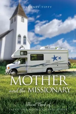 Matka a misionár - The Mother and the Missionary