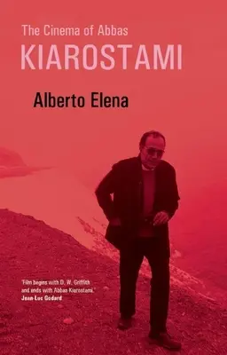 Film Abbása Kiarostámího - The Cinema of Abbas Kiarostami