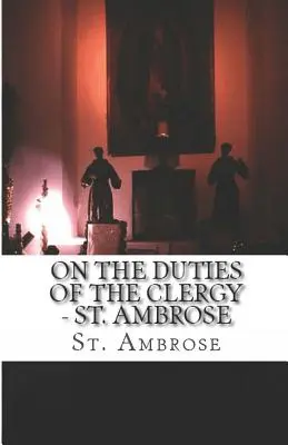 O povinnostiach duchovenstva - On the Duties of the Clergy