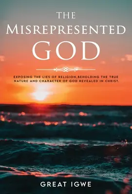 Skreslený Boh - The Misrepresented God