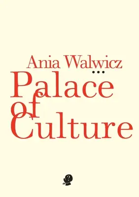 Palác kultúry - Palace of Culture