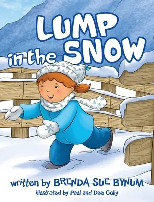 Hrudka v snehu - Lump In The Snow