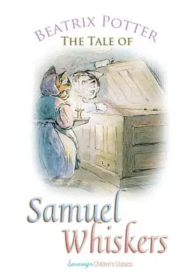Príbeh Samuela Fúzača - The Tale of Samuel Whiskers