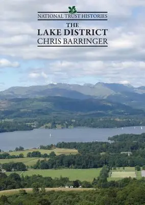 Histórie národného trustu: The Lake District - National Trust Histories: The Lake District